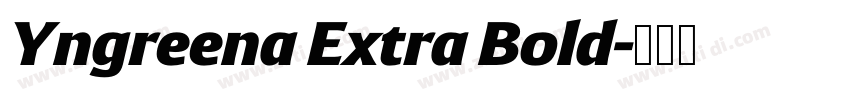 Yngreena Extra Bold字体转换
